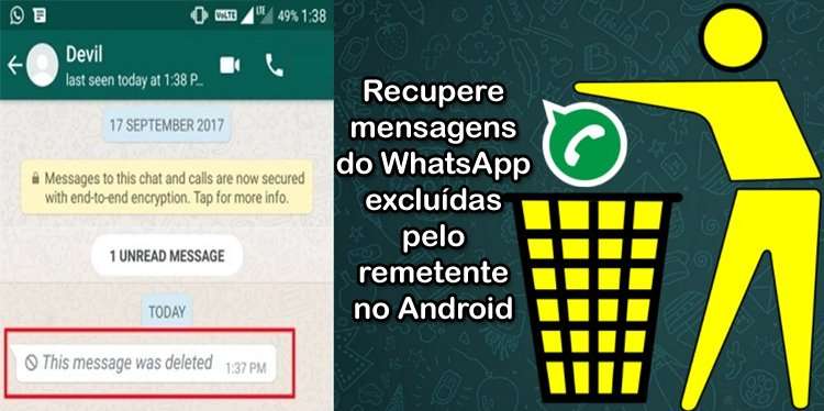 Como ler uma mensagem excluída do WhatsApp que alguém lhe enviou no Android